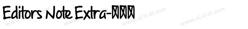 Editors Note Extra字体转换